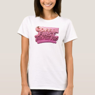 T-shirt COFFEE D'ABORD PUIS LES ENFANTS Design Visuel Ludi