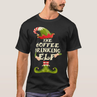 T-shirt Coffee Drinking Elf Matching Family Group Christma
