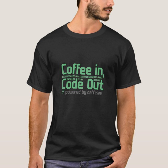 T-shirt Coffee In, Code Out – Programmer Coffee Coding Quo (Devant)