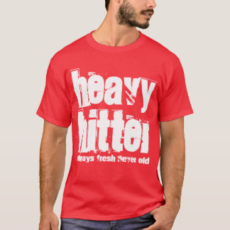 T-shirt Cogneur lourd
