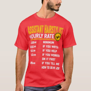 T-shirt Coiffeur adjoint Taux horaire Funny Hairdresse
