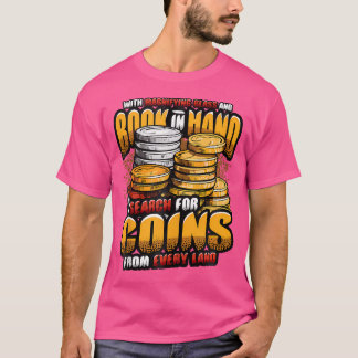T-shirt Coin Collecting Rhymes Rare Coin Collector
