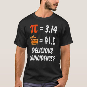 T-shirt Coïncidence du symbole de tarte du jour de Pi 3.14