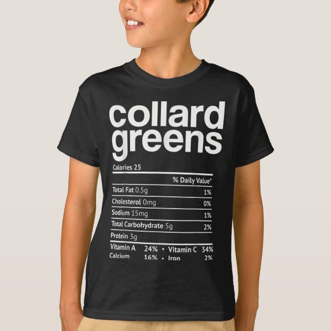 T-shirt Collard Greens Nutrition Facts Funny Thanksgiving  (Devant)