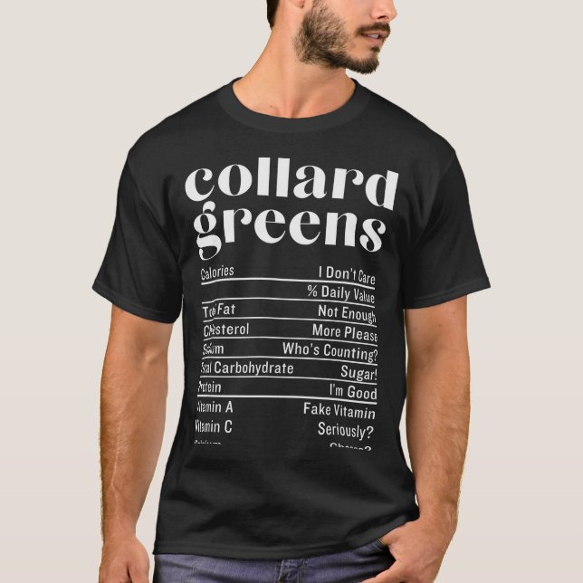 T-shirt Collard Greens Nutrition Facts Thanksgiving Food C (Devant)