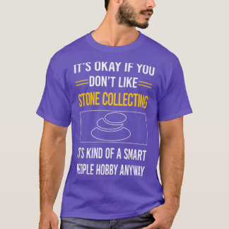 T-shirt Collecte de pierres drles de personnes intelligent