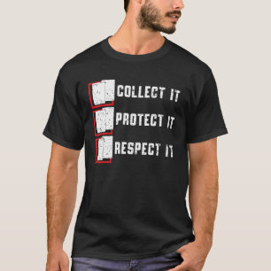T-shirt Collecter Il Protège Il Respecter It TCG Trading C