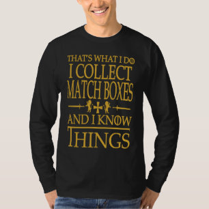 T-shirt Collecteur de boîtes de correspondance C'est ce qu