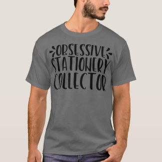 T-shirt Collecteur fixe obsessionnel