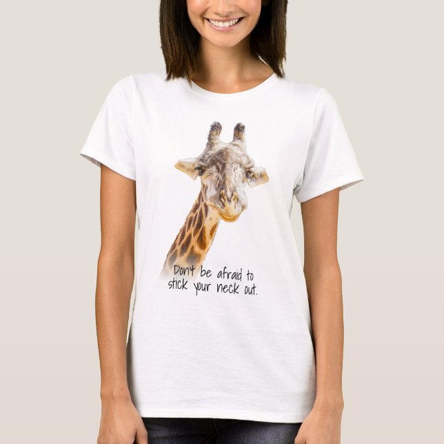 T-shirt Collez votre cou citent la photo de girafe moderne (Devant)
