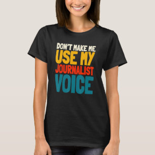T-shirt Colonne Journaliste Journaliste Journalisme Journa