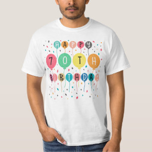 T-shirt Colorful Happy 70th birthday with balloons