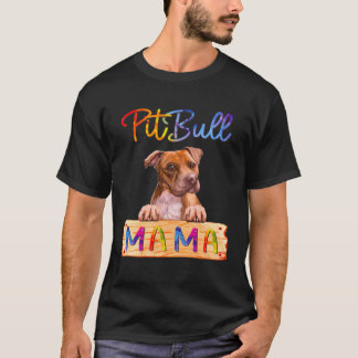 T-shirt Colorful Pitbull Mama  Dog Mom