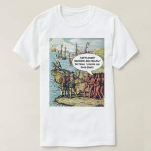 T-shirt Columbus arrive dans les Amériques drôle anti-Trum