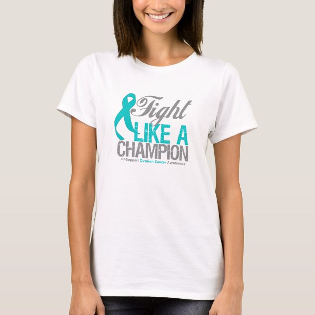 T-shirt Combat comme un Cancer ovarien de champion (Devant)