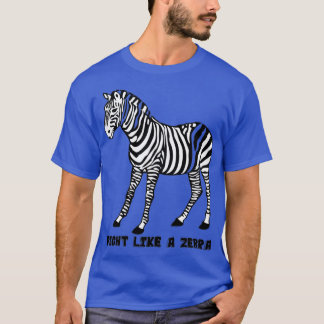 T-SHIRT COMBATTRE COMME UN ZEBRA EDS