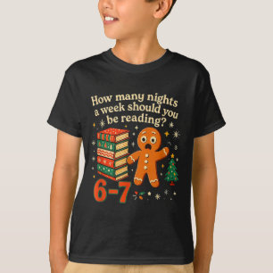 T-shirt Combien de nuits devriez-vous lire 6 7 Gingerbr