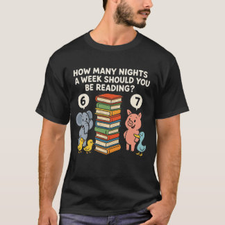 T-shirt Combien de soirs par semaine devriez-vous lire ? 6