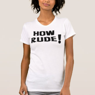 T-shirt Combien grossier !