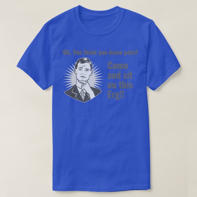 T-shirt Come on this Erg (Design devant)