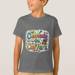 T-shirt Comédie dans les coffres