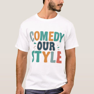 T-shirt Comédie Notre Style