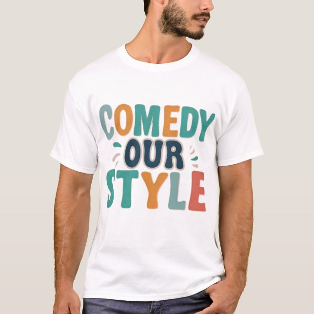 T-shirt Comédie Notre Style (Devant)