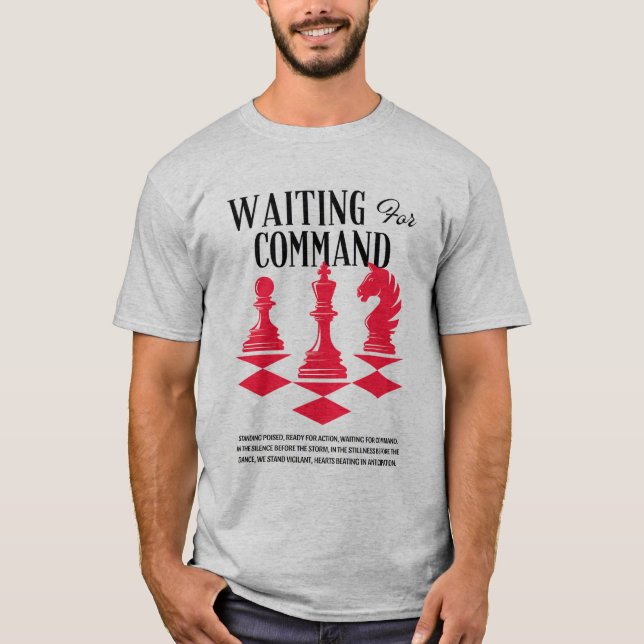 T-shirt "Commandement attendu : prêt à l'action" (Devant)