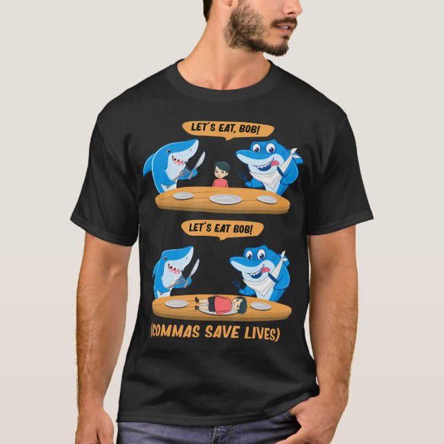 T-shirt Commas Ponctuation Requin Mange Bob Funny Engli (Devant)