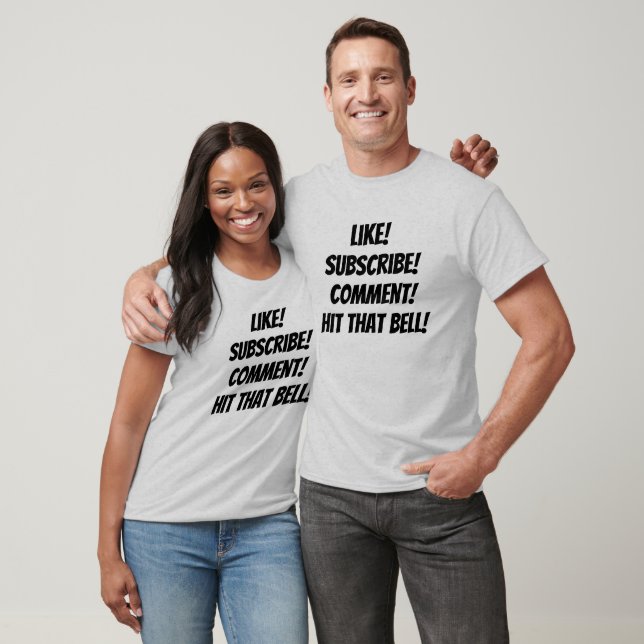 T-shirt Comme ! Abonnez-vous ! Commentaire ! Touche cette  (Unisexe)