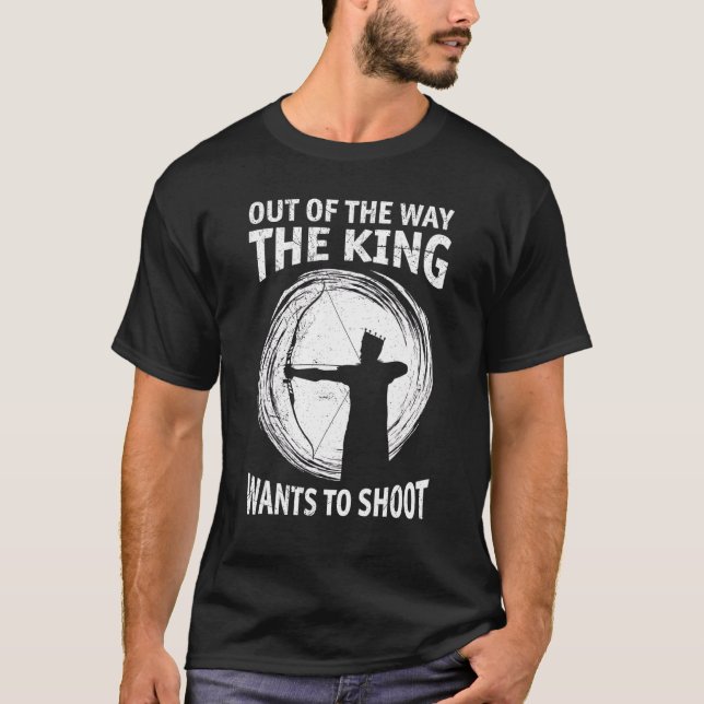 T-shirt Comme Le Roi Veut Le Tir À L'Arc Arc (Devant)