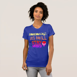 T-shirt comme l'enfer - séjour maladroit étrange