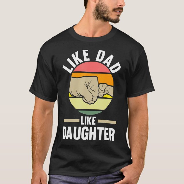 T-shirt comme papa comme fille père (Devant)