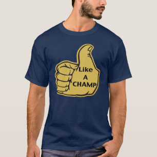 T-shirt Comme un champion !