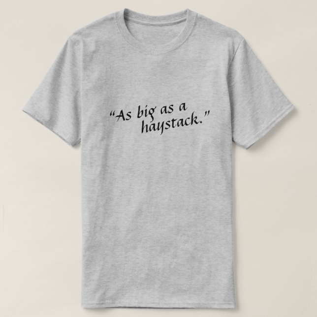 T-shirt Comme une botte de foin. (Design devant)