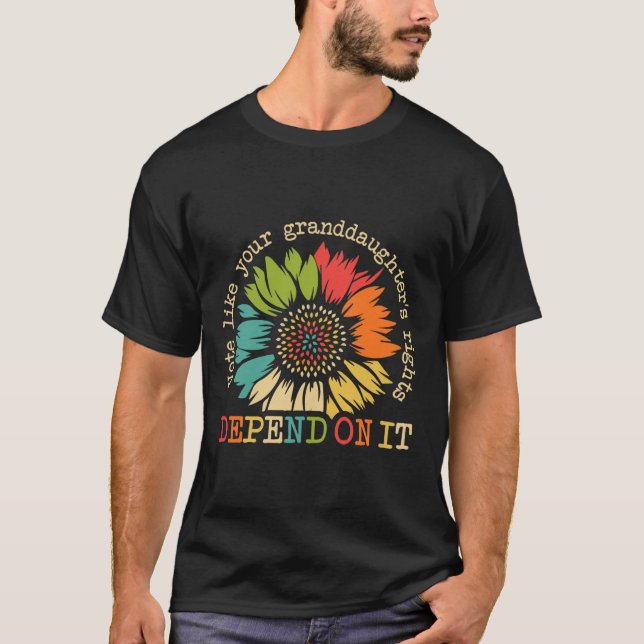 T-shirt Comme Vos Petites-Filles Les Droits Dépendent De Ç (Devant)