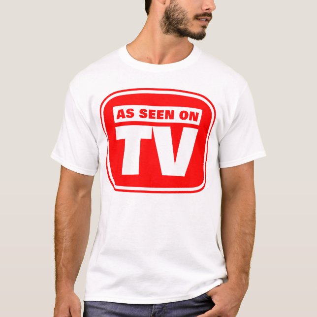 T-shirt Comme vu à la télévision - Customisé (Devant)