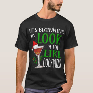 T-shirt Commence To Look A Lot Like Cocktails Funny