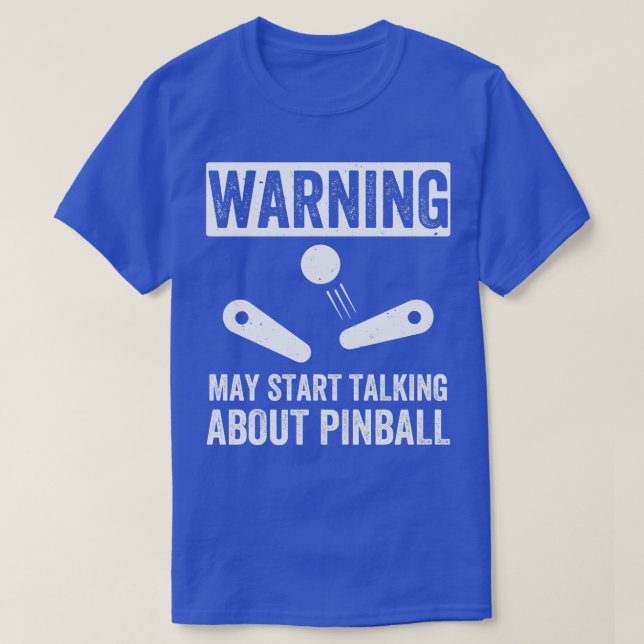 T-shirt Commencer à parler de Pinball Machines Arcade Funn (Design devant)