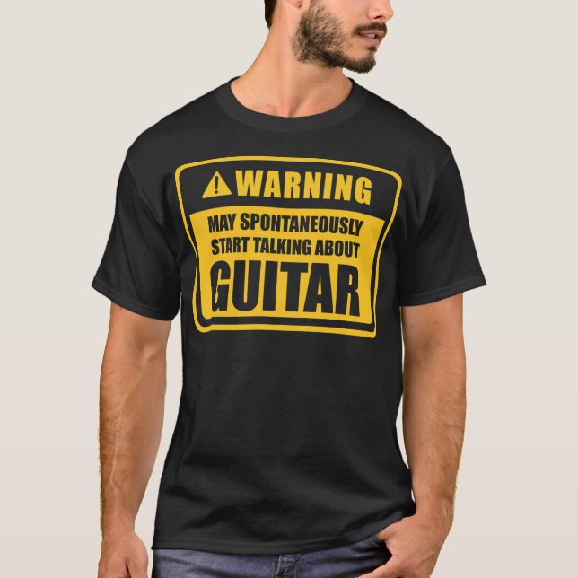 T-shirt Commencer spontanément à parler de guitare  (Devant)