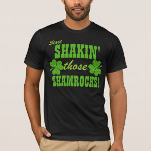 T-shirt Commencez à secouer ces shamrocks !