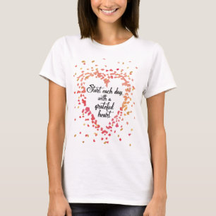 T-shirt Commencez chaque jour Citation Inspirationnelle du