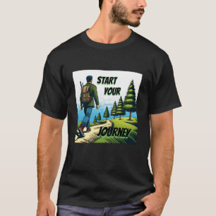 T-shirt Commencez votre voyage Randonnée sur un sentier
