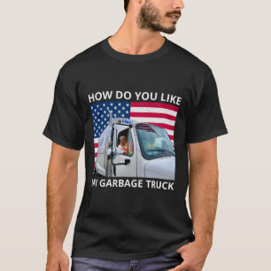 T-shirt Comment Aimez-Vous Mon Trump Trump Trump Trump À G