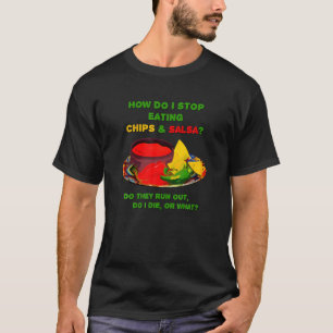 T-shirt Comment arrêter de manger des chips
