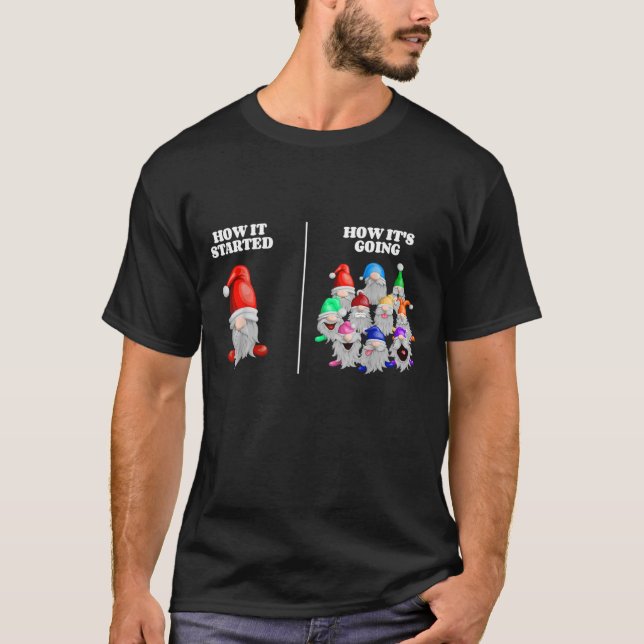 T-shirt Comment ça a commencé comment ça va Funny Gardenin (Devant)
