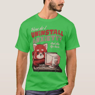 T-shirt Comment désinstaller Anxiety Cute Funny Raccoon 3