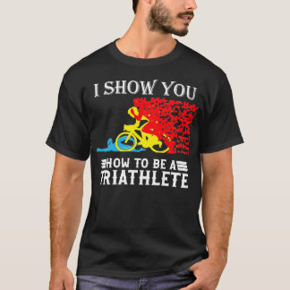 T-shirt Comment être un triathlon athlète 1