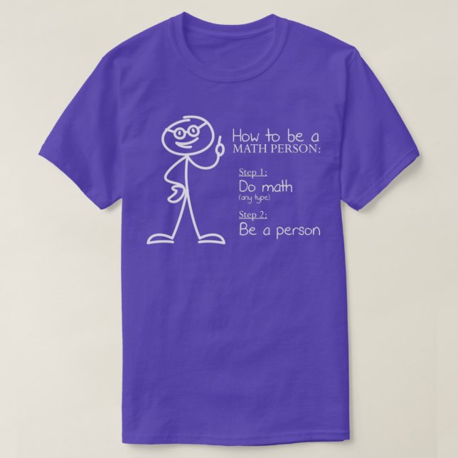 T-shirt Comment être une personne mathématique Math Enseig (Design devant)