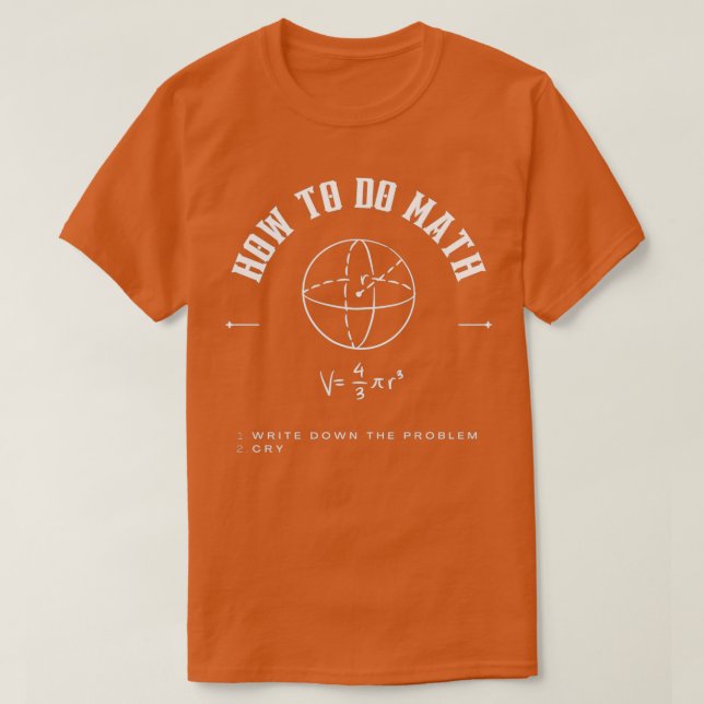 T-shirt Comment faire Math Drôle Citation 61 1 (Design devant)